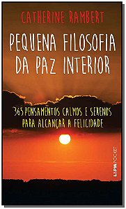 Livro Pequena filosofia da paz interior