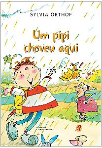 Livro Um pipi choveu aqui