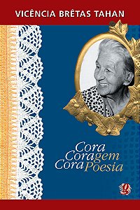 Livro Cora coragem, cora poesia