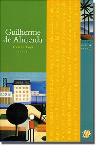Livro Melhores Poemas Guilherme De Almeida: Seleção E Prefácio:...