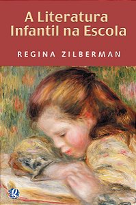 Livro A literatura infantil na escola