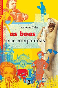 Livro As boas más companhias