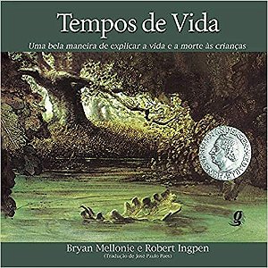 Livro Tempos de vida: uma bela maneira de explicar a vida...