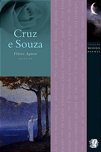 Livro Os Melhores Poemas De Cruz E Sousa