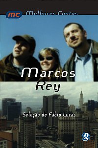Livro Melhores contos marcos rey: seleção de fábio lucas