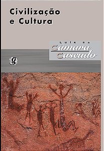 Livro Civilização e cultura: luís da câmara cascudo