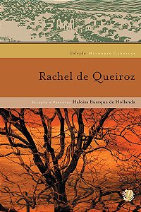 Livro Melhores crônicas rachel de queiroz: seleção e pref...