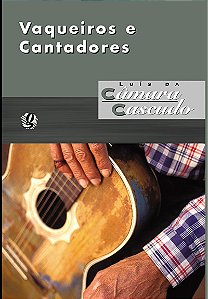 Livro Vaqueiros e Cantadores