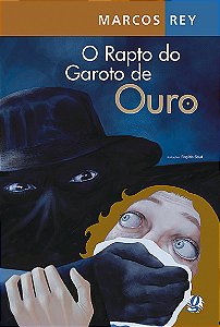 Livro O rapto do garoto de ouro