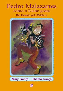 Livro Pedro malazartes como o diabo gosta: um passeio pel...