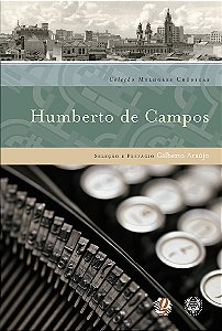 Livro Melhores crônicas humberto de campos: seleção e pre...