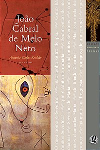 Livro Melhores poemas joão cabral de melo neto: seleção e...
