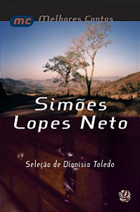Livro Melhores contos simões lopes neto: seleção de Dioní...