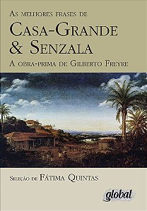 Livro As melhores frases de casa-grande & senzala