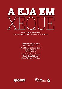 Livro A eja em xeque: desafios das políticas de educação ...