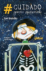 Livro #Cuidado garoto apaixonado