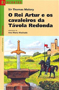 Livro O Rei Artur E Os Cavaleiros Da Távola Redonda