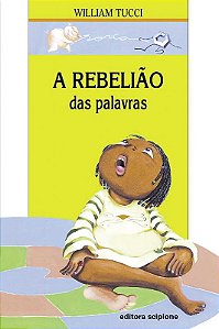 Livro A Rebelião Das Palavras