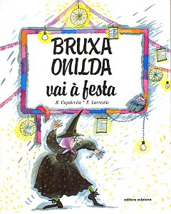 Livro Bruxa Onilda Vai A Festa