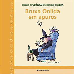 Livro Bruxa Onilda Em Apuros