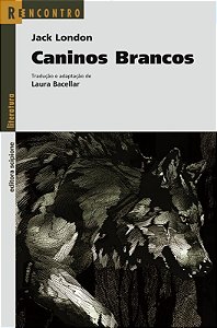 Livro Caninos Brancos