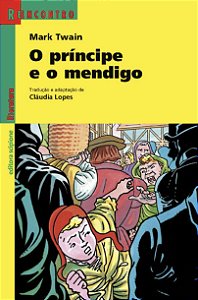 Livro O Príncipe E O Mendigo