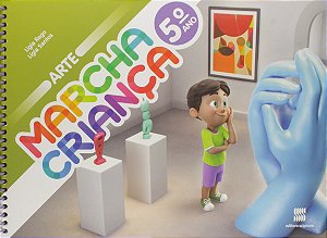 Livro Marcha Criança - Arte - 5º Ano - 02Ed/16