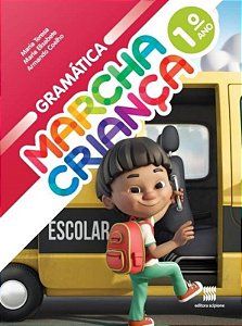 Livro Marcha Criança - Gramática 1º Ano - 02Ed/16