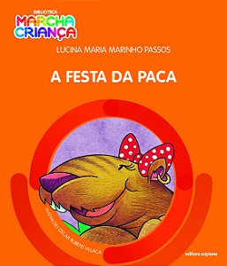 Livro A Festa Da Paca