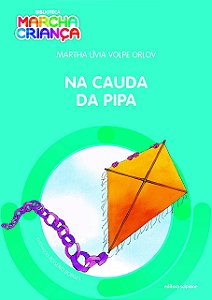 Livro Na Cauda Da Pipa