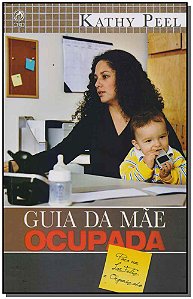 Livro Guia Da Mãe Ocupada