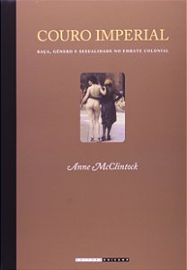 Livro Couro imperial: raça, gênero e sexualidade no embat...