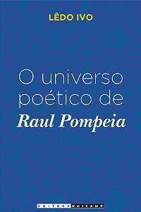 Livro O universo poético de Raul Pompeia