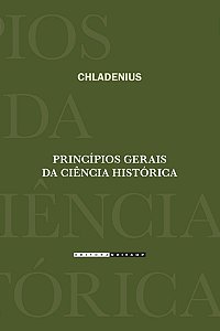 Livro Princípios gerais da ciência histórica
