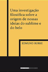 Livro Uma investigação filosófica sobre a origem de nossas idei...