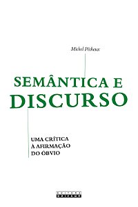 Livro Semântica e discurso: uma crítica à afirmação do ób...