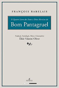 Livro O quarto livro dos fatos e ditos heroicos do bom Pantagru...