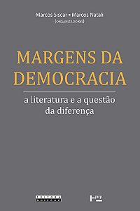 Livro Margens da democracia: a literatura e a questão da difere...