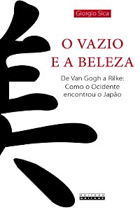 Livro O vazio e a beleza: de Van Gogh a Rilke: como o oci...
