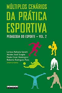 Livro Múltiplos cenários da prática esportiva: pedagogia do esp...