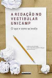Livro A redação no vestibular Unicamp: o que e como se av...