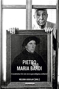 Livro Pietro Maria Bardi: construtor de um novo paradigma cultu...