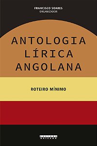 Livro Antologia lírica angolana: roteiro mínimo
