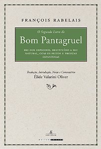 Livro O segundo livro - Pantagruel, rei dos dipsodos, res...