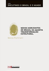 Livro Novos horizontes do Brasil na quarta transformação ...