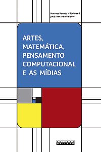 Livro Artes, Matemática, Pensamento Computacional E As Mídias