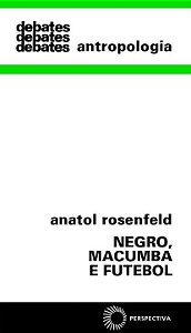 Livro Negro, macumba e futebol