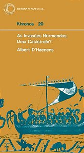 Livro As invasões normandas: uma catástrofe?