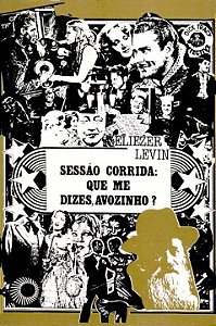 Livro Sessão corrida: que me dizes avozinho?