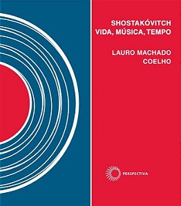 Livro Shostakóvitch: vida, música, tempo (Volume 8)